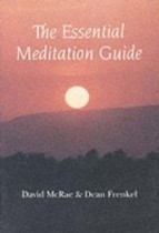 The Essential Meditation Guide